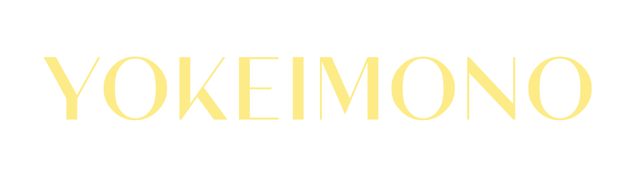 YOKEIMONO